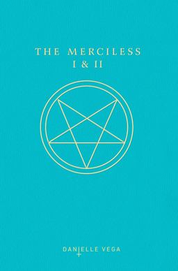 The Merciless I and II