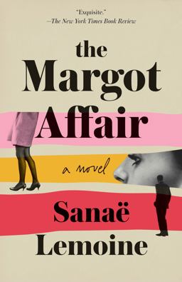 Margot Affair A Novel  9781984854452 Front Cover