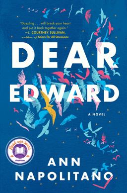 Dear Edward: a Read with Jenna Pick A Novel  9781984854780 Front Cover