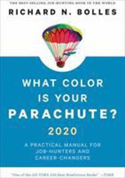 What Color Is Your Parachute? 2020 A Practical Manual for Job-Hunters and Career-Changers  9781984856562 Front Cover