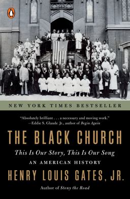 Black Church This Is Our Story, This Is Our Song  9781984880352 Front Cover
