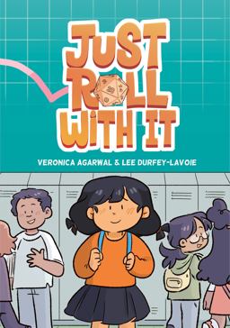 Just Roll with It (a Graphic Novel)  9781984896995 Front Cover