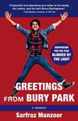 Blinded by the Light: Greetings from Bury Park  9781984899446 Front Cover