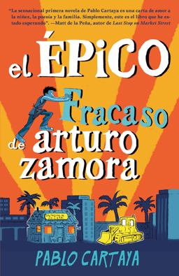 ï¿½pico Fracaso de Arturo Zamora / the Epic Fail of Arturo Zamora  9781984899682 Front Cover