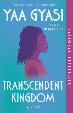 Transcendent Kingdom: a Read with Jenna Pick A Novel  9781984899767 Front Cover