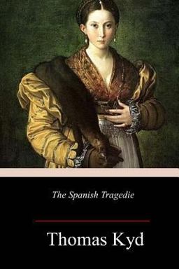 The Spanish Tragedie