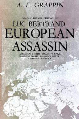 Luc Bertrand: European Assassin