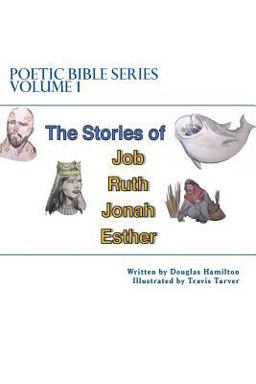 Poetic Bible Series Volume 1 Poetic Bible Series Volume 1