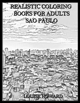 Realistic Coloring Books for Adults Sao Paulo