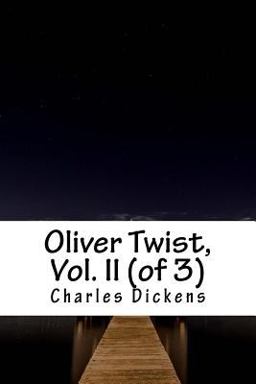 Oliver Twist, Vol. II (of 3)