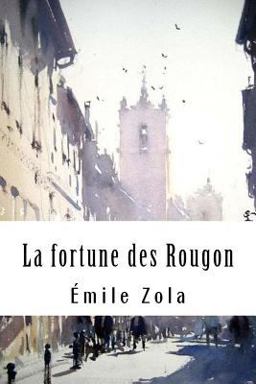 La Fortune des Rougon