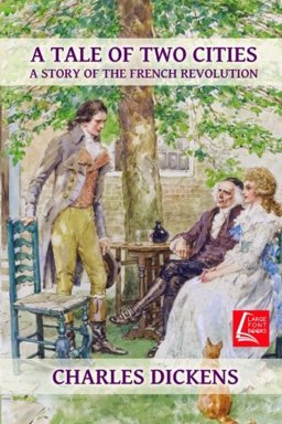 A Tale of Two Cities - Large Print