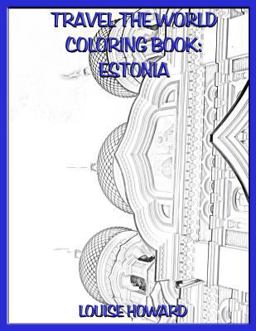 Travel the World Coloring Book: Estonia