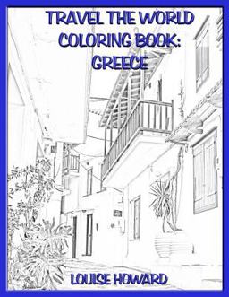 Travel the World Coloring Book: Greece