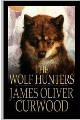 The Wolf Hunters