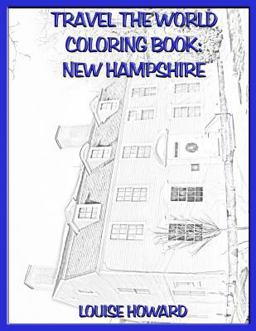 Travel the World Coloring Book: New Hampshire