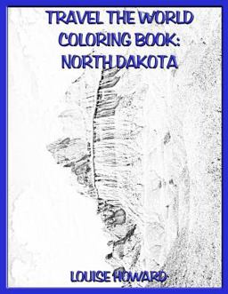 Travel the World Coloring Book: North Dakota