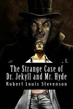 The Strange Case of Dr. Jekyll and Mr. Hyde