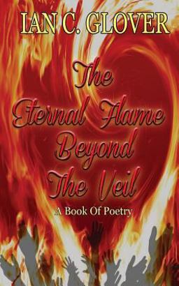 The Eternal Flame Beyond the Veil