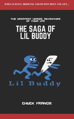The Saga of Lil Buddy