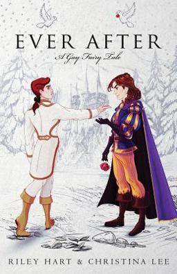 Ever after: a Gay Fairy Tale Ever after: a Gay Fairy Tale