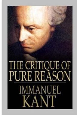 The Critique of Pure Reason