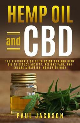 Hemp Oil and CBD