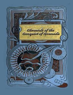 Chronicle of the Conquest of Granada