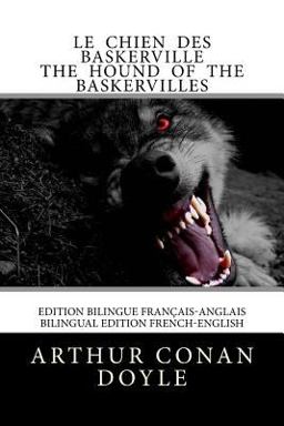 Le Chien des Baskerville / the Hound of the Baskervilles