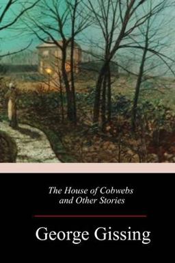 The House of Cobwebs and Other Stories