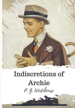 Indiscretions of Archie