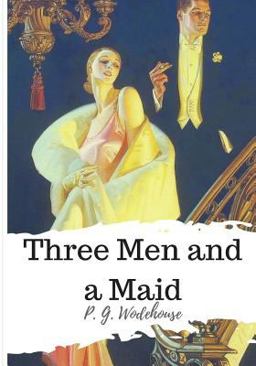 Three Men and a Maid