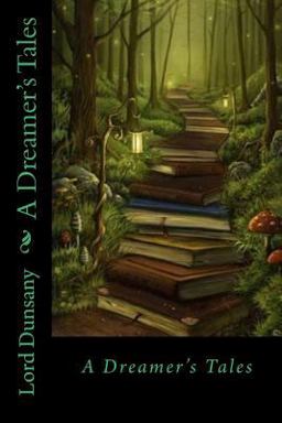 A Dreamer's Tales