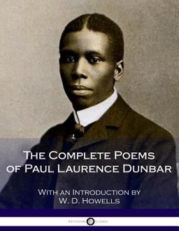 The Complete Poems of Paul Laurence Dunbar