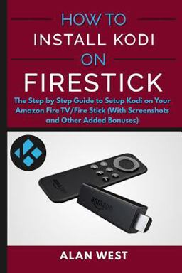 How to Install Kodi on FireStick How to Install Kodi on FireStick