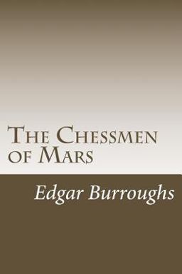 The Chessmen of Mars