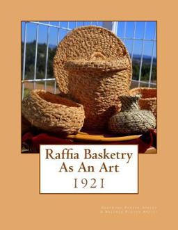 Raffia Basketry As an Art