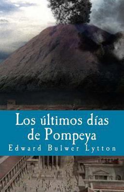 Los Ultimos Dias de Pompeya