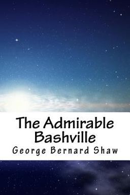 The Admirable Bashville