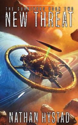 New Threat: the Survivors Book Two