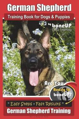 German Shepherd Dog Training for Puppies and Dogs by BoneUP Dog Training