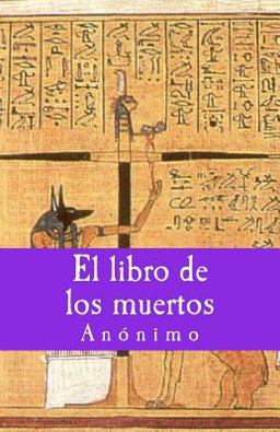 El Libro de Los Muertos