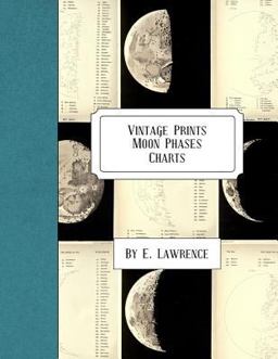 Vintage Prints: Moon Phases: Charts