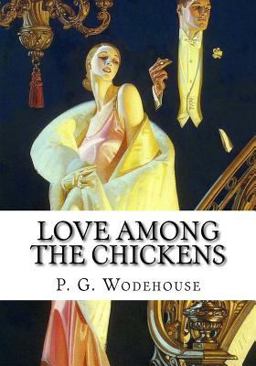 Love among the Chickens