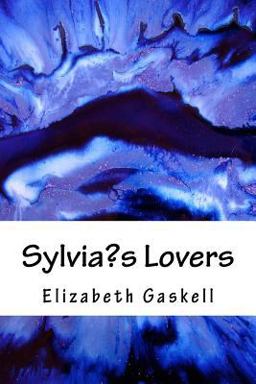 Sylvia?s Lovers