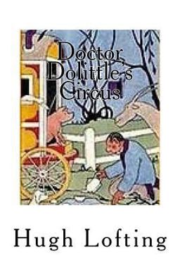 Doctor Dolittle's Circus
