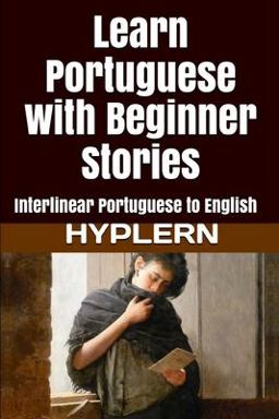 Learn Portuguese with Beginner Stories Learn Portuguese with Beginner Stories