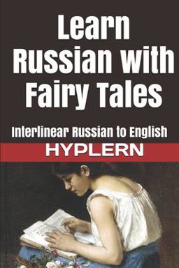 Learn Russian with Fairy Tales Learn Russian with Fairy Tales