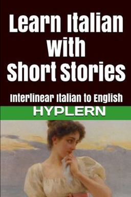 Learn Italian with Short Stories Learn Italian with Short Stories
