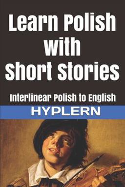 Learn Polish with Short Stories Learn Polish with Short Stories